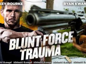Blunt Force Trauma